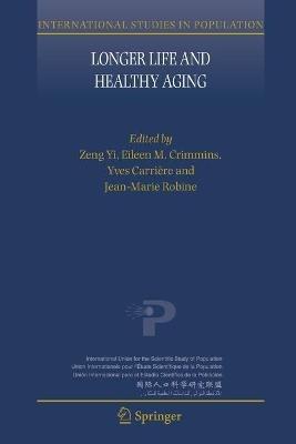 Longer Life and Healthy Aging - cover