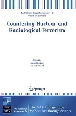 Countering Nuclear and Radiological Terrorism - cover