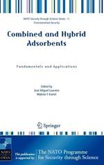 Combined and Hybrid Adsorbents: Fundamentals and Applications