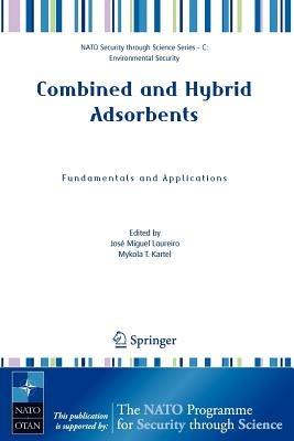 Combined and Hybrid Adsorbents: Fundamentals and Applications - cover
