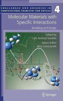 Molecular Materials with Specific Interactions - Modeling and Design - cover