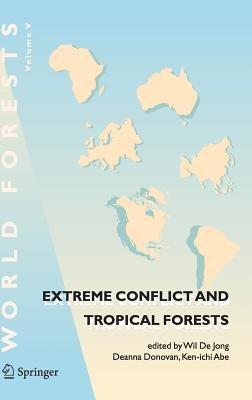 Extreme Conflict and Tropical Forests - cover