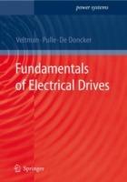 Fundamentals of Electrical Drives - André Veltman,Duco W.J. Pulle,R.W. de Doncker - cover
