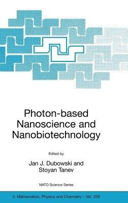 Photon-based Nanoscience and Nanobiotechnology - cover