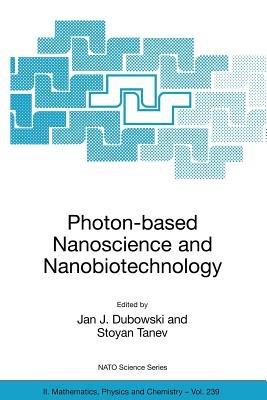 Photon-based Nanoscience and Nanobiotechnology - cover