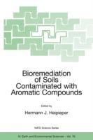 Bioremediation of Soils Contaminated with Aromatic Compounds - cover