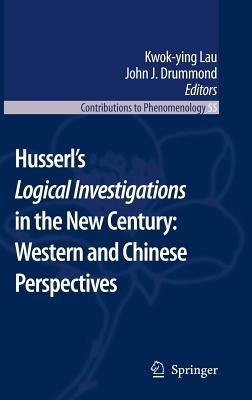 Husserl’s Logical Investigations in the New Century: Western and Chinese Perspectives - cover