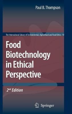 Food Biotechnology in Ethical Perspective - cover