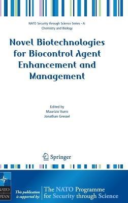 Novel Biotechnologies for Biocontrol Agent Enhancement and Management - cover