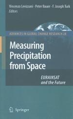Measuring Precipitation from Space: EURAINSAT and the Future