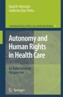 Autonomy and Human Rights in Health Care: An International Perspective - cover