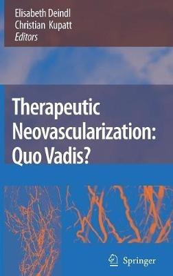 Therapeutic Neovascularization – Quo vadis? - cover