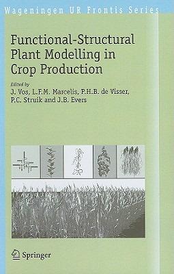 Functional-Structural Plant Modelling in Crop Production - cover