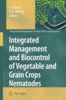 Integrated Management and Biocontrol of Vegetable and Grain Crops Nematodes - cover