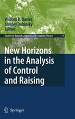 New Horizons in the Analysis of Control and Raising