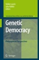 Genetic Democracy: Philosophical Perspectives - cover