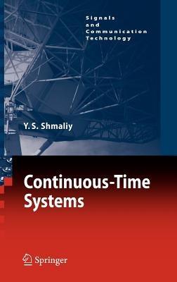 Continuous-Time Systems - Yuriy Shmaliy - cover