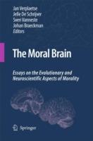 The Moral Brain: Essays on the Evolutionary and Neuroscientific Aspects of Morality - cover