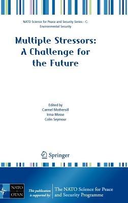 Multiple Stressors: A Challenge for the Future - cover