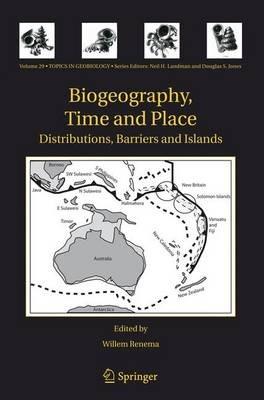 Biogeography, Time and Place: Distributions, Barriers and Islands - cover