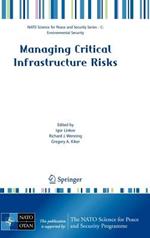 Managing Critical Infrastructure Risks