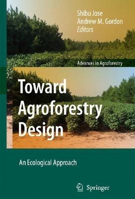 Toward Agroforestry Design: An Ecological Approach - cover