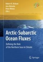 Arctic-Subarctic Ocean Fluxes: Defining the Role of the Northern Seas in Climate - cover