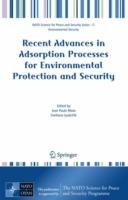 Recent Advances in Adsorption Processes for Environmental Protection and Security