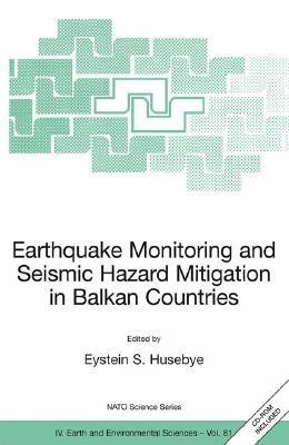 Earthquake Monitoring and Seismic Hazard Mitigation in Balkan Countries - cover