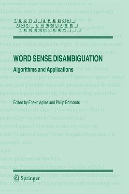 Word Sense Disambiguation: Algorithms and Applications - cover