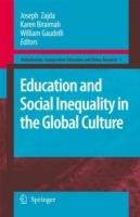 Education and Social Inequality in the Global Culture - cover
