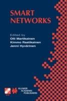 Smart Networks: IFIP TC6 / WG6.7 Seventh International Conference on Intelligence in Networks (SmartNet 2002) April 8–10, 2002, Saariselkä, Lapland, Finland - cover