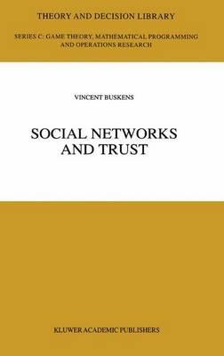 Social Networks and Trust - Vincent Buskens - cover