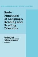 Basic Functions of Language, Reading and Reading Disability - cover