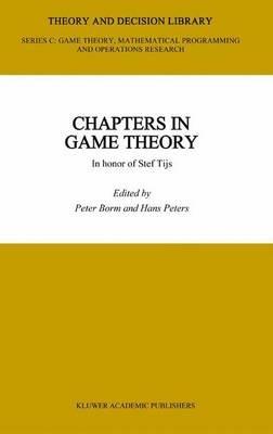 Chapters in Game Theory: In honor of Stef Tijs - cover