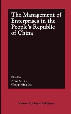 The Management of Enterprises in the People’s Republic of China - cover