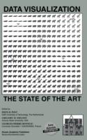 Data Visualization: The State of the Art