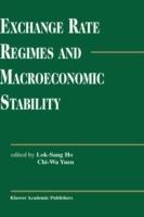 Exchange Rate Regimes and Macroeconomic Stability - cover