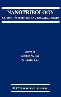 Nanotribology: Critical Assessment and Research Needs - cover