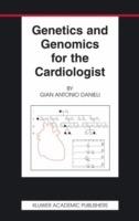 Genetics and Genomics for the Cardiologist - Gian Antonio Danieli - cover