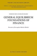 General Equilibrium Foundations of Finance: Structure of Incomplete Markets Models