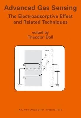 Advanced Gas Sensing: The Electroadsorptive Effect and Related Techniques - cover