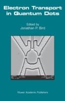 Electron Transport in Quantum Dots - cover