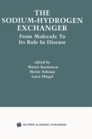 The Sodium-Hydrogen Exchanger: From Molecule to its Role in Disease - cover