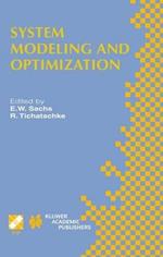 System Modeling and Optimization XX: IFIP TC7 20th Conference on System Modeling and Optimization July 23–27, 2001, Trier, Germany