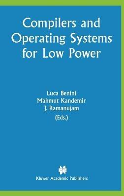 Compilers and Operating Systems for Low Power - cover