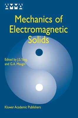 Mechanics of Electromagnetic Solids - cover
