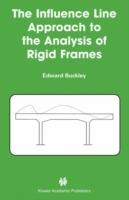 The Influence Line Approach to the Analysis of Rigid Frames - Edward Buckley - cover