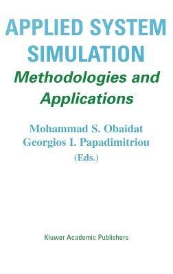 Applied System Simulation: Methodologies and Applications - cover