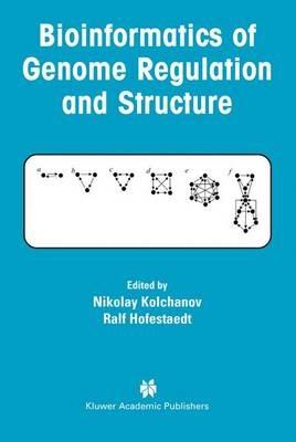 Bioinformatics of Genome Regulation and Structure - cover